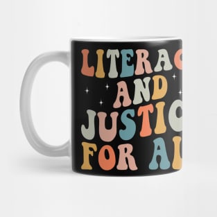 Literacy and justice for all Mug